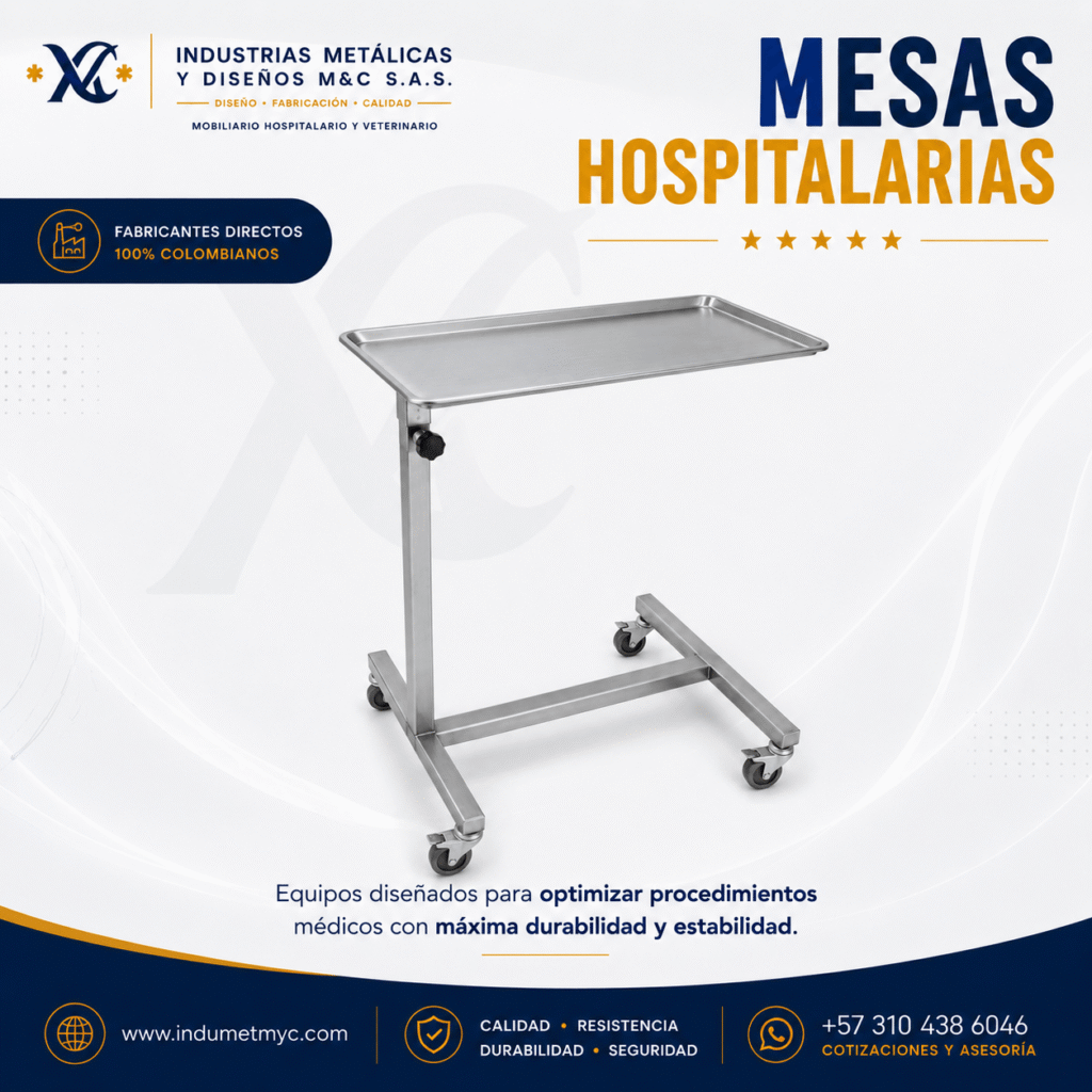 Mesas hospitalarias en acero inoxidable fabricadas en Colombia para hospitales, clínicas e instituciones de salud.